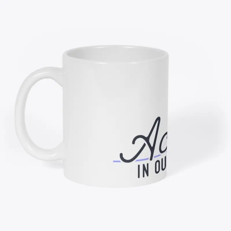 Act In Our Community Coffee Mug